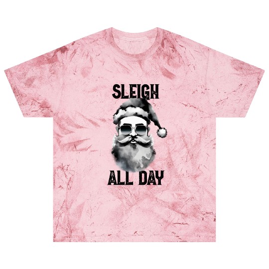 Sleigh all day Blast T Shirts