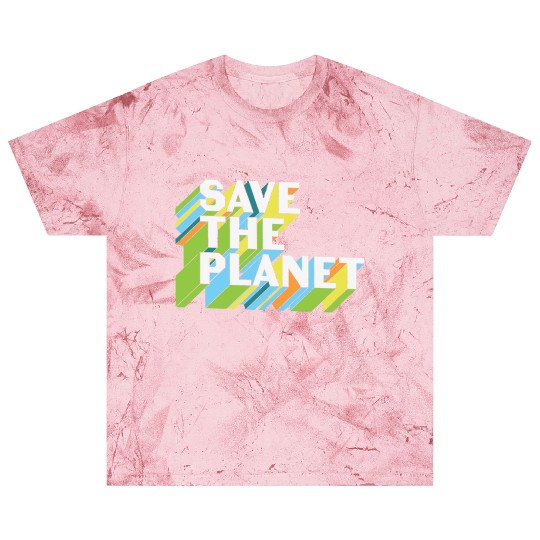 Happy Earth Day Save The Planet Blast T Shirts