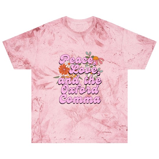 Funny Oxford Comma Peace Love and the Oxford Comma Blast T Shirts