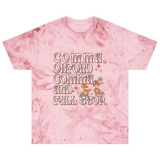 Oxford comma. For grammar students and teachers Blast T Shirts