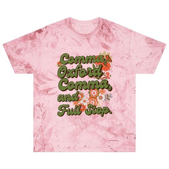Oxford comma. For grammar students and teachers Blast T Shirts