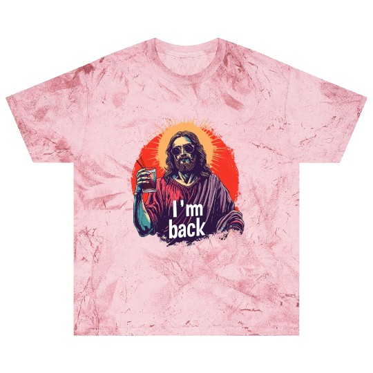 Jesus Christ Easter I'm Back Party Blast T Shirts