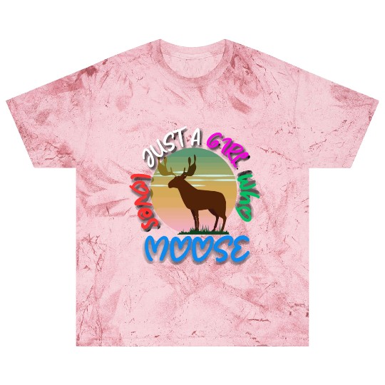 just a girl who loves moose Blast T Shirts