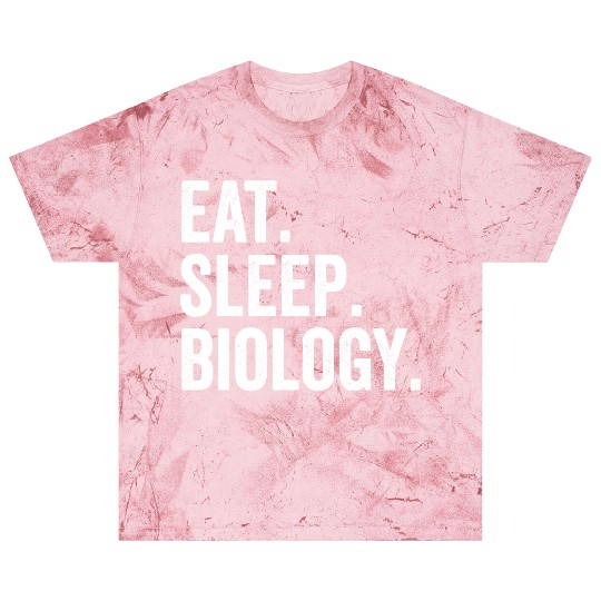 Eat Sleep Biology Blast T Shirts