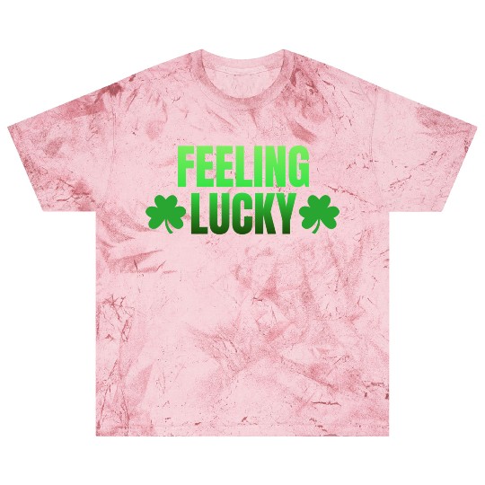 Feeling Lucky Blast T Shirts