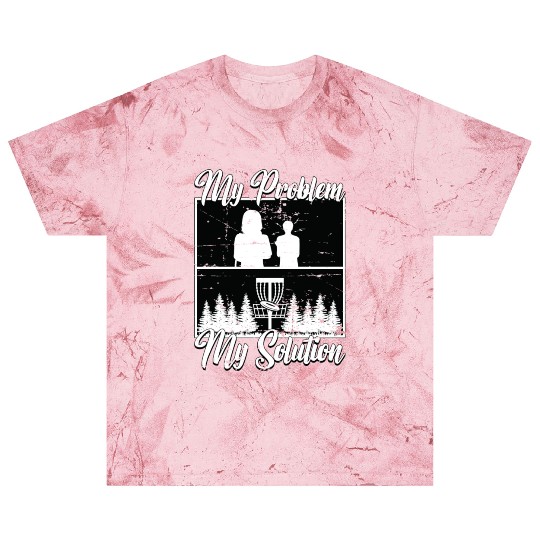 Disc Golf Player My Problem My Pictogram Mom Dad Blast T Shirts