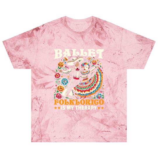 Ballet Folklorico Dancer Mexico Mexican Dance Blast T Shirts