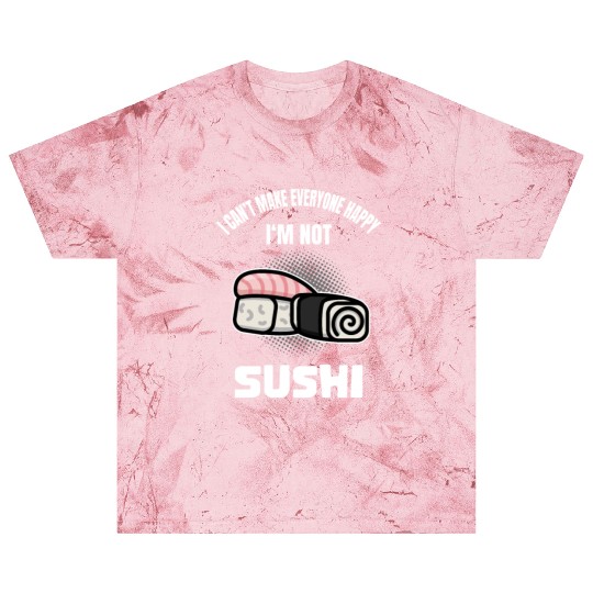 Funny Sushi Lover Foodie Quote Humor Blast T Shirts