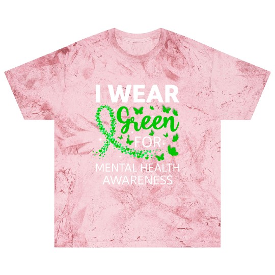 I Wear Green For Mental Health Awareness Blast T Shirts
