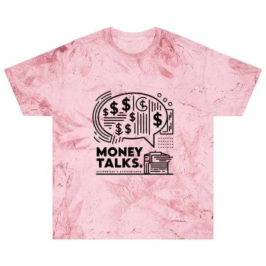 money talks funny accountant bookkeepers gift Blast T Shirts