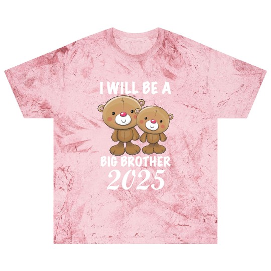 I'm Going To Be A Big Brother 2025 Teddy Bear Blast T Shirts