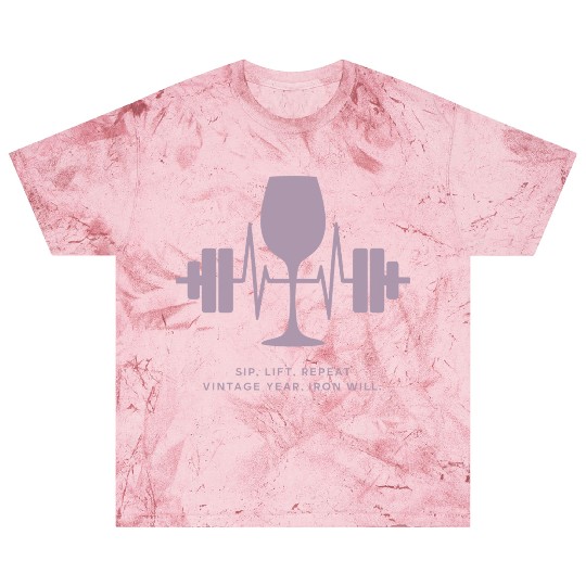 Sip, Lift, Repeat: Vintage Year, Iron Will Blast T Shirts