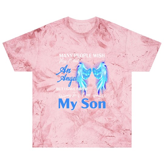 Had An Angel Bit I Gave Birth To One My Son Blast T Shirts