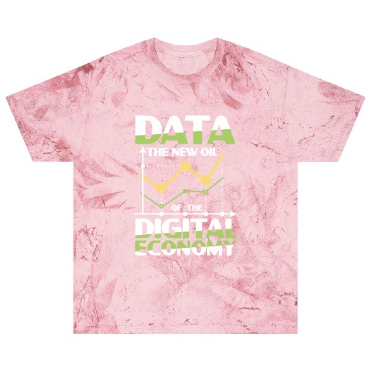 Data The New Oil Of The Digital Economy Blast T Shirts