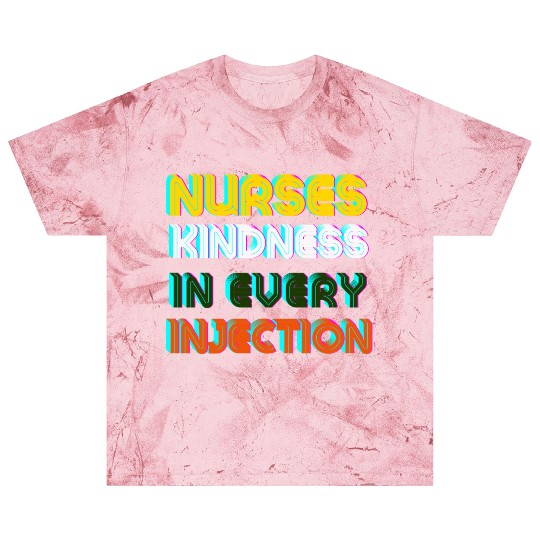 Kindness of nurses Blast T Shirts