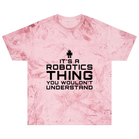 Robot Gift for Robotics Engineers, Club, Team Blast T Shirts