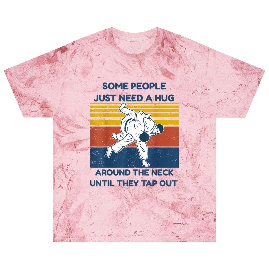 Jiu Jitsu Blast T Shirts Some People Need A Hug BJJ M