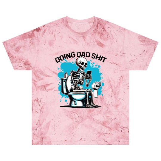 DOING DAD SHIT , funny Father's day quote Blast T Shirts