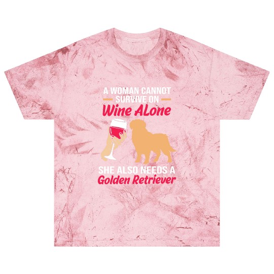 Dog And Wine Funny Golden Retriever Mom Blast T Shirts