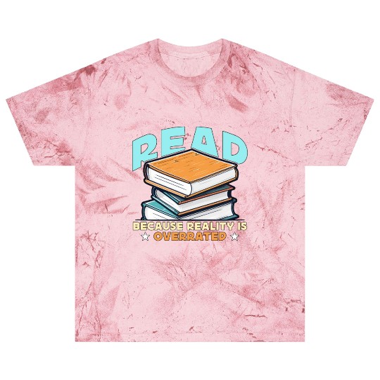 Literature Teacher Read Because Reality Educator Blast T Shirts