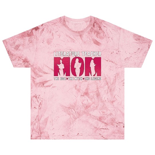 Literature Teacher Mom The Idol The Instructor Blast T Shirts