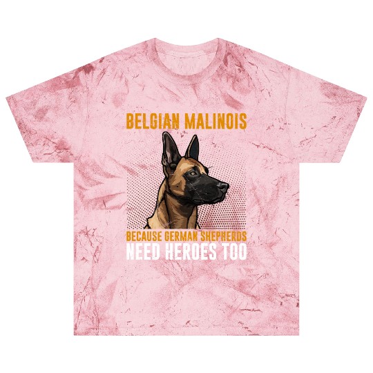 BELGIAN MALINOIS GERMAN SHEPHERDS NEED HEROS TOO Blast T Shirts