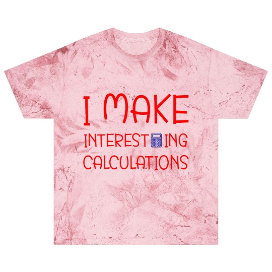Interesting Calculations Bankers Math Design Blast T Shirts