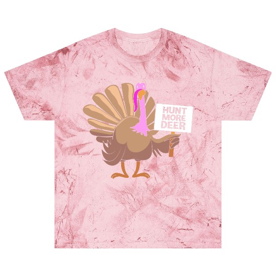 Funny Turkey Hunter Bird Hunting Hunt More Deer Blast T Shirts