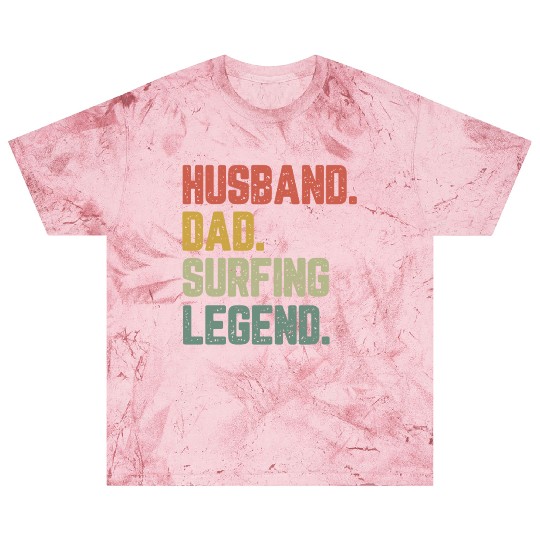 Husband Dad Surfing Legend Funny Father Blast T Shirts