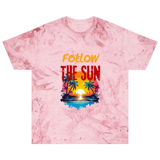 Holiday Blast T Shirts, Follow the sun, sea, ocean, beach