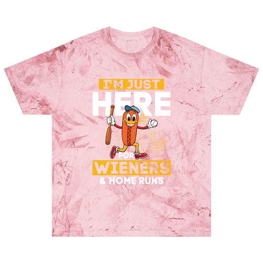 I'm Just Here For Wieners & Home Runs Sport Fan Ba Blast T Shirts