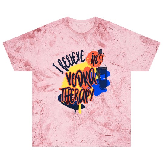 I Believe In Vodka Therapy Funny Alcohol Beer T-Sh Blast T Shirts