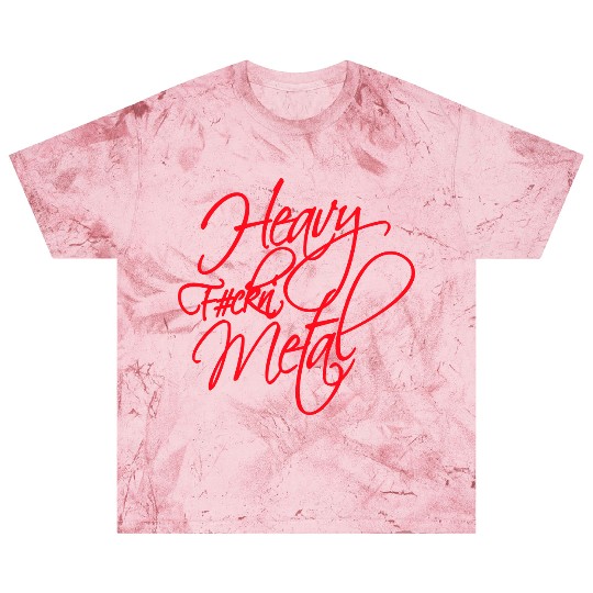 Heavy F#ckin' Metal Hard Rock Fun Music Text Quote Blast T Shirts