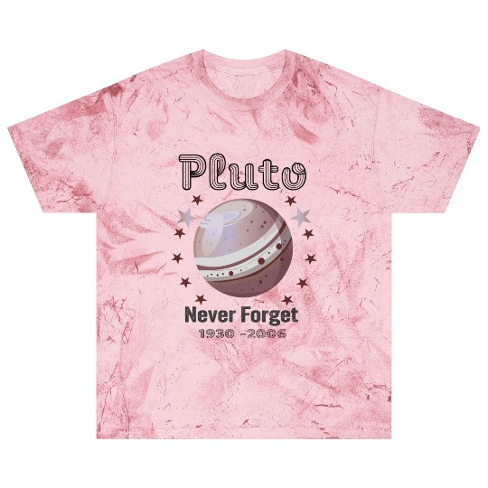Planet Pluto Never Forget Blast T Shirts