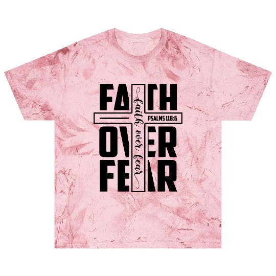 Faith over Fear | Motivational | Inspirational Blast T Shirts