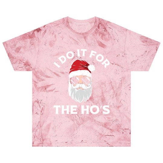 I Do It For the Ho's (Funny Christmas Santa) Blast T Shirts