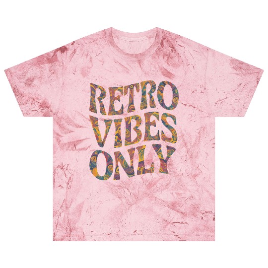 Retro Vibes Only Psychedelic 60s 70s Style Blast T Shirts