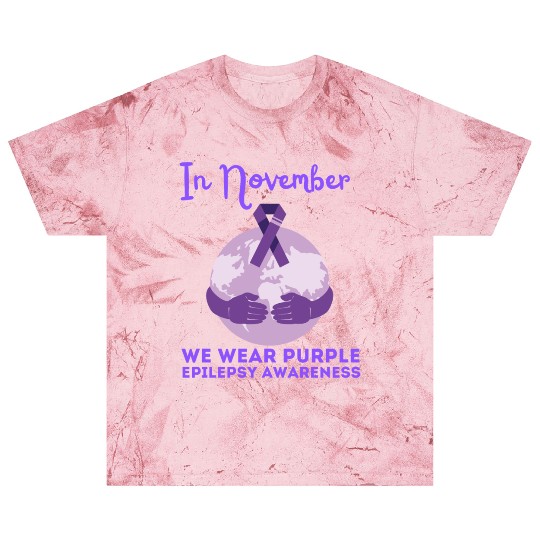 In November We Wear Purple Epilepsy Awareness Blast T Shirts