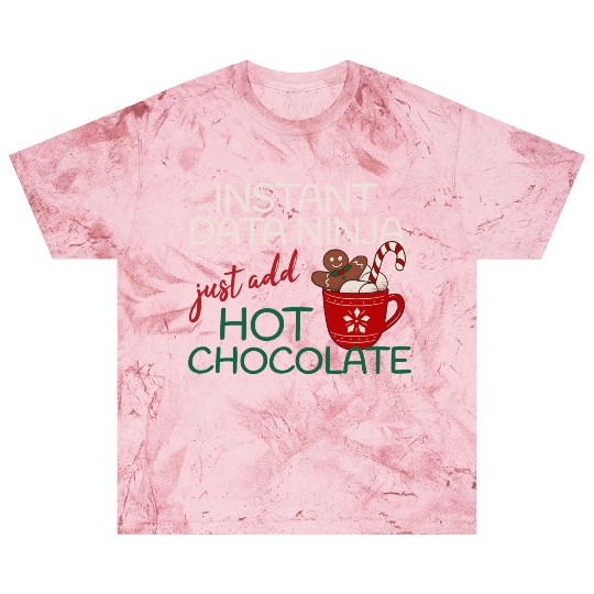 Data Ninja xmas hot Chocolate Christmas Blast T Shirts