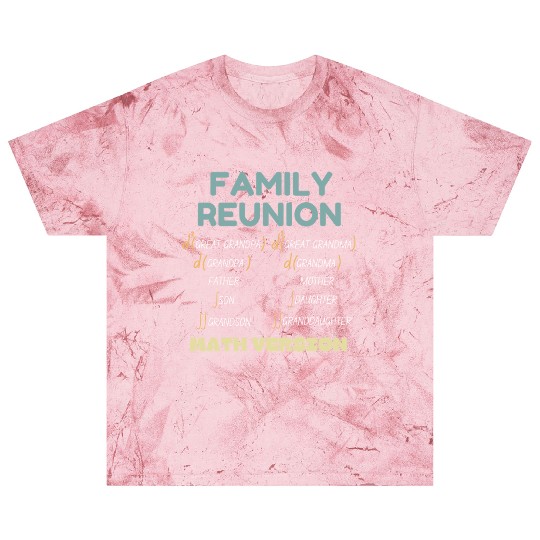 Family reunion funny math equation family members Blast T Shirts