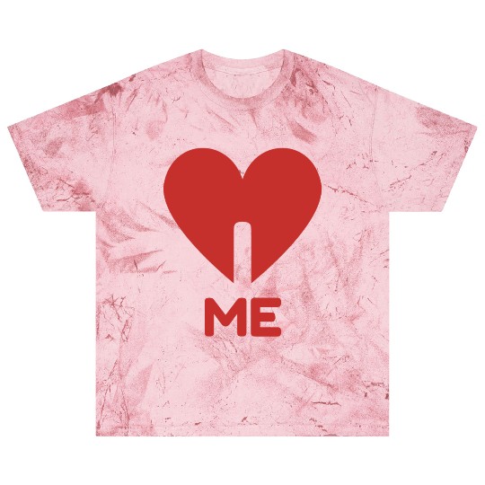 I LOVE ME Blast T Shirts