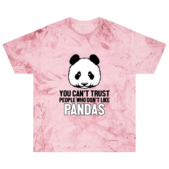 Can't Trust People Who Don't Like Pandas Friend Blast T Shirts