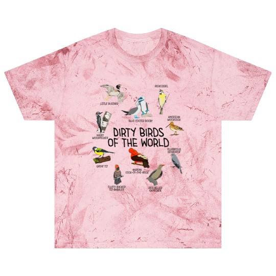 Bird Watching Dirty Birds Of The World Funny Bird Blast T Shirts