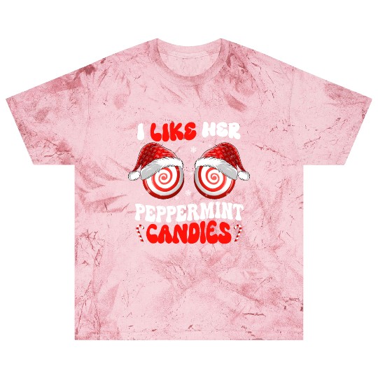 I Like Her Peppermint Candies Couples Christmas Blast T Shirts