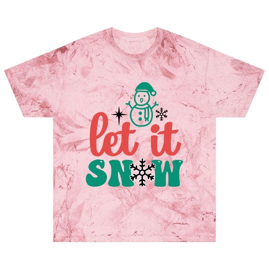 let it snow Blast T Shirts