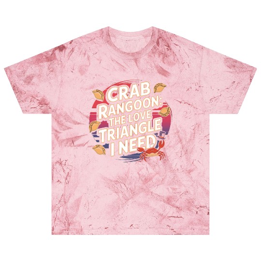 Crab Rangoon Lover American Chinese Sea Food Blast T Shirts
