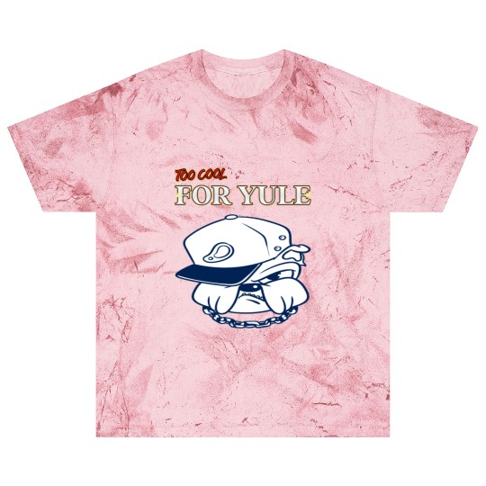 Too Cool For Yule Funny Cool Christmas Blast T Shirts