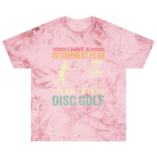 Funny Disc Golf Retirement Plan Frisbee Golfer Blast T Shirts