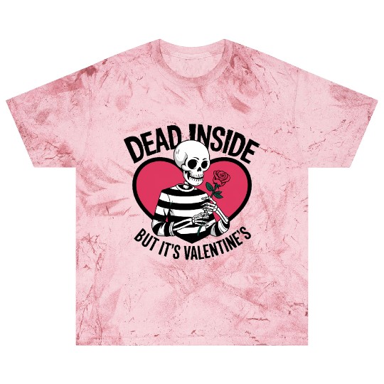Dead Inside But It's Valentine's | Funny Men's Blast T Shirts