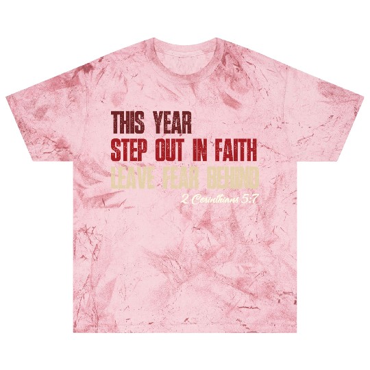 Faith Over Fear – Step Out in Faith 2025 Blast T Shirts
